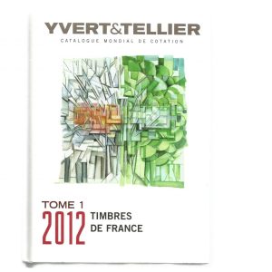 CATÁLOGO YVERT & TELLIER 2012 SELOS DA FRANÇA CAPA DURA