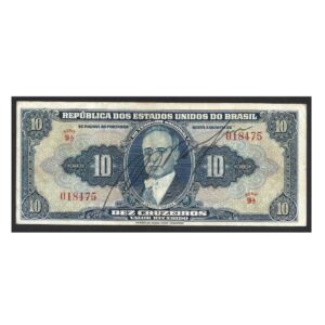CÉDULA DO BRASIL 10 CRUZEIROS C 018 SOBERBA