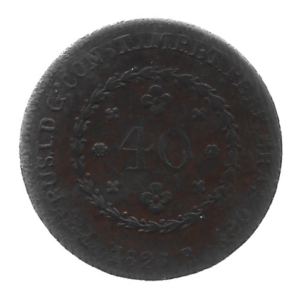 MOEDA DO BRASIL 40 RÉIS 1827 R C 599 SOBERBA
