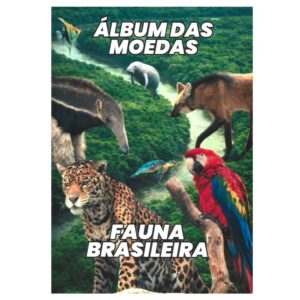 ÁLBUM DAS MOEDAS DA FAUNA BRASILEIRA